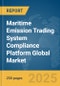 Maritime Emission Trading System (ETS) Compliance Platform Global Market Report 2025 - Product Thumbnail Image