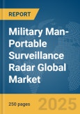 Military Man-Portable Surveillance Radar Market Report 2026- Product Image