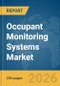 Occupant Monitoring Systems Market Report 2026 - Product Thumbnail Image