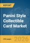 Panini Style Collectible Card Market Report 2026 - Product Thumbnail Image