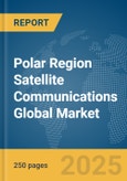 Polar Region Satellite Communications Market Report 2026- Product Image