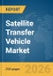 Satellite Transfer Vehicle Market Report 2026 - Product Thumbnail Image
