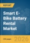 Smart E-Bike Battery Rental Market Report 2026 - Product Thumbnail Image