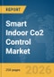 Smart Indoor Co2 Control Market Report 2026 - Product Thumbnail Image