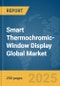 Smart Thermochromic-Window Display Global Market Report 2025 - Product Thumbnail Image