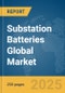 Substation Batteries Global Market Report 2025 - Product Thumbnail Image