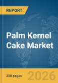 Palm Kernel Cake Market Report 2026- Product Image