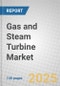 Gas and Steam Turbine: Global Markets - Product Image
