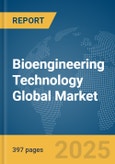 Bioengineering Technology Global Market Opportunities and Strategies to 2034- Product Image