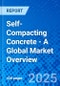 Self-Compacting Concrete - A Global Market Overview - Product Thumbnail Image