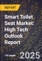 2025 Global Forecast for Smart Toilet Seat Market (2026-2031): High Tech Outlook Report - Product Image