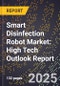 2025 Global Forecast for Smart Disinfection Robot Market (2026-2031): High Tech Outlook Report - Product Thumbnail Image