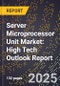 2025 Global Forecast for Server Microprocessor Unit (Mpu) Market (2026-2031): High Tech Outlook Report - Product Thumbnail Image