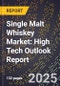 2025 Global Forecast for Single Malt Whiskey Market (2026-2031): High Tech Outlook Report - Product Thumbnail Image
