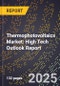 2025 Global Forecast for Thermophotovoltaics Market (2026-2031): High Tech Outlook Report - Product Thumbnail Image