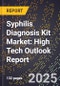 2025 Global Forecast for Syphilis Diagnosis Kit Market (2026-2031): High Tech Outlook Report - Product Thumbnail Image