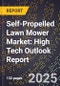 2025 Global Forecast for Self-Propelled Lawn Mower Market (2026-2031): High Tech Outlook Report - Product Image