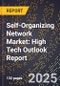 2025 Global Forecast for Self-Organizing Network Market (2026-2031): High Tech Outlook Report - Product Thumbnail Image