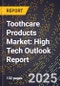 2025 Global Forecast for Toothcare Products Market (2026-2031): High Tech Outlook Report - Product Thumbnail Image