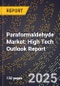 2025 Global Forecast for Paraformaldehyde (Pfa) Market (2026-2031): High Tech Outlook Report - Product Thumbnail Image
