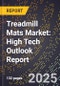2025 Global Forecast for Treadmill Mats Market (2026-2031): High Tech Outlook Report - Product Thumbnail Image