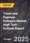 2025 Global Forecast for Travel and Expense Software Market (2026-2031): High Tech Outlook Report - Product Thumbnail Image
