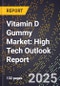 2025 Global Forecast for Vitamin D Gummy Market (2026-2031): High Tech Outlook Report - Product Thumbnail Image
