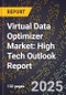 2025 Global Forecast for Virtual Data Optimizer Market (2026-2031): High Tech Outlook Report - Product Thumbnail Image