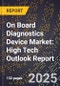2025 Global Forecast for On Board Diagnostics Device Market (2026-2031): High Tech Outlook Report - Product Image