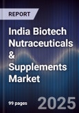 India Biotech Nutraceuticals & Supplements Market- Product Image