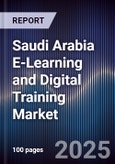 Saudi Arabia E-Learning and Digital Training Market- Product Image