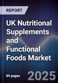 UK Nutritional Supplements and Functional Foods Market- Product Image