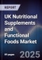 UK Nutritional Supplements and Functional Foods Market - Product Thumbnail Image