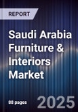 Saudi Arabia Furniture & Interiors Market- Product Image