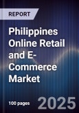 Philippines Online Retail and E-Commerce Market- Product Image