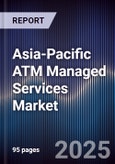 Asia-Pacific ATM Managed Services Market- Product Image