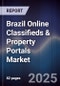 Brazil Online Classifieds & Property Portals Market - Product Image