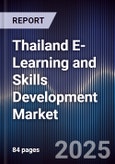 Thailand E-Learning and Skills Development Market- Product Image