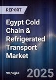 Egypt Cold Chain & Refrigerated Transport Market- Product Image