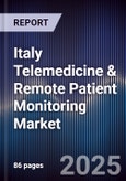 Italy Telemedicine & Remote Patient Monitoring Market- Product Image