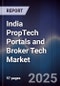 India PropTech Portals and Broker Tech Market - Product Image