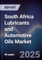 South Africa Lubricants and Automotive Oils Market - Product Thumbnail Image