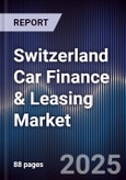 Switzerland Car Finance & Leasing Market- Product Image