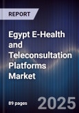 Egypt E-Health and Teleconsultation Platforms Market- Product Image