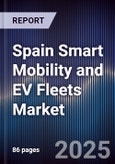 Spain Smart Mobility and EV Fleets Market- Product Image