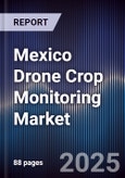 Mexico Drone Crop Monitoring Market- Product Image