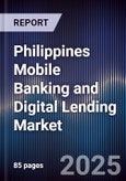Philippines Mobile Banking and Digital Lending Market- Product Image