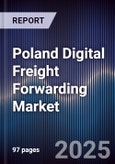 Poland Digital Freight Forwarding Market- Product Image
