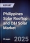 Philippines Solar Rooftop and C&I Solar Market - Product Image