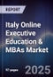 Italy Online Executive Education & MBAs Market - Product Image